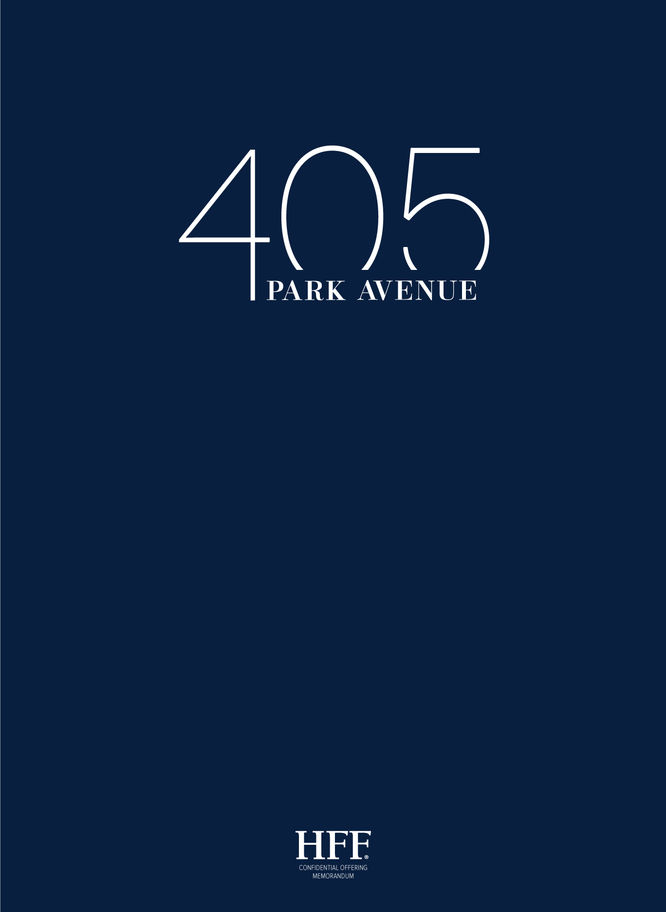 JLL / HFF, 405 Park Aevnue, New York, OM, offering memorandum, cover