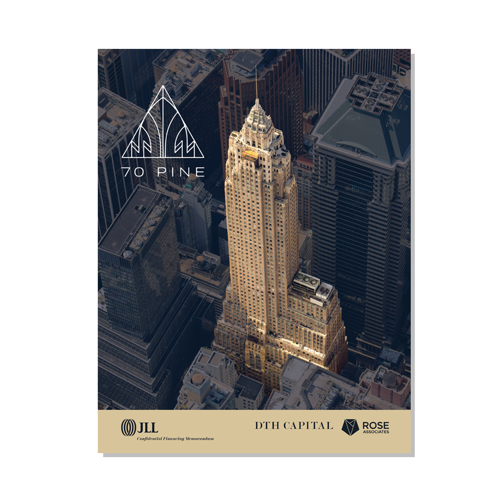 design: 70 Pine OM, JLL / HFF, cover and select pages